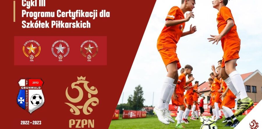 Program certyfikacji szkółek piłkarskich PZPN 2022/23