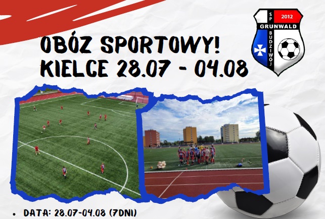 Szkółka piłkarska Grunwaldu jedzie na obóz piłkarski do Kielc!